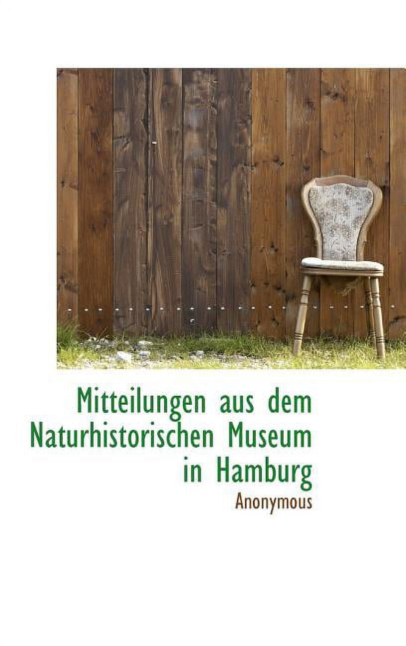 Mitteilungen Aus Dem Naturhistorischen Museum in Hamburg (Hardcover)