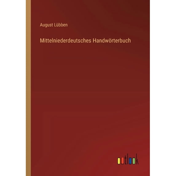 Mittelniederdeutsches Handwörterbuch, (Paperback)