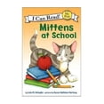 thumbnail image 1 of Pre-Owned [(Mittens at School )] [Author: Lola M Schaefer] [Sep-2012] Paperback, 1 of 1