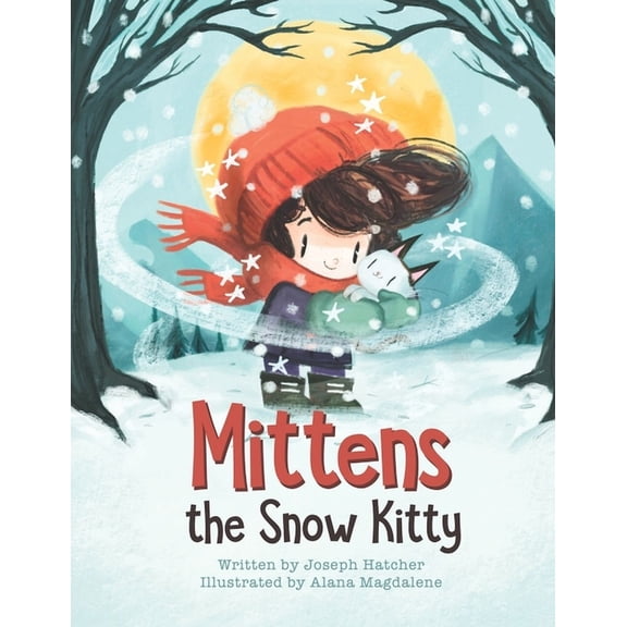 Mittens the Snow Kitty, (Paperback)