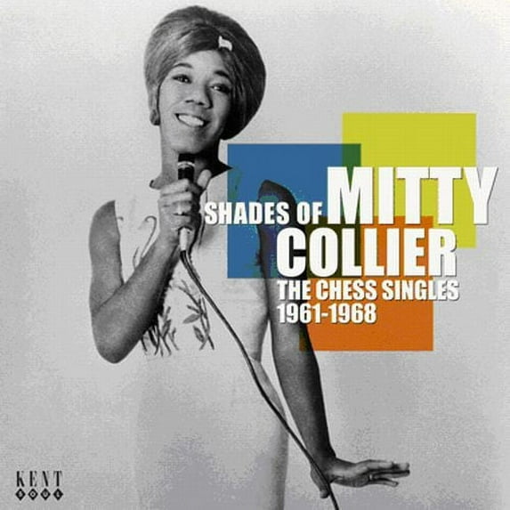 Mitty Collier - Shades of: The Chess Singles 1961-1968 - Music & Performance - CD