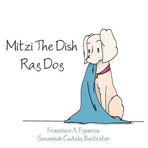 Mitzi The Dish Rag Dog, (Paperback)