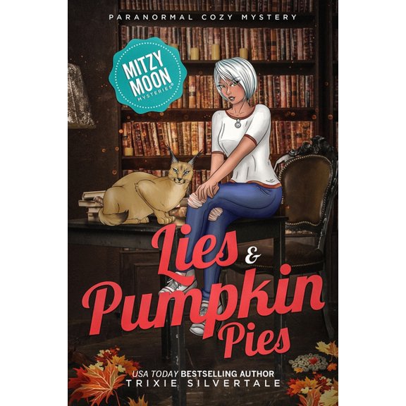 Mitzy Moon Mysteries: Lies and Pumpkin Pies: Paranormal Cozy Mystery (Paperback)