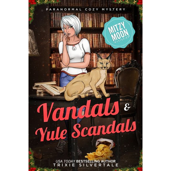 Mitzy Moon Mysteries: Vandals and Yule Scandals: Paranormal Cozy Mystery (Paperback)