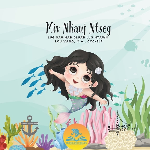 Miv Nkauj Ntseg, (Paperback)