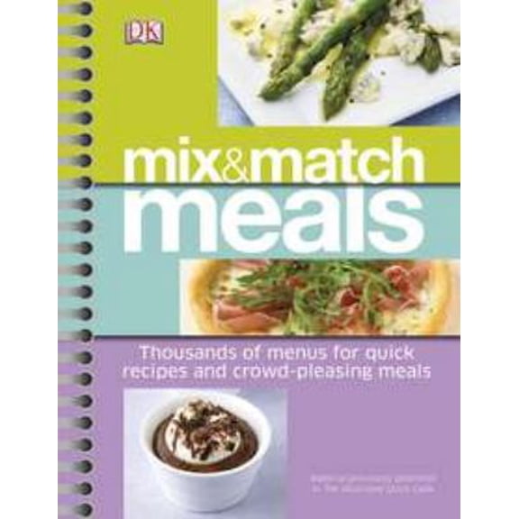 Pre-Owned Mix & Match Meals (Spiral-bound) 0756682363 9780756682361