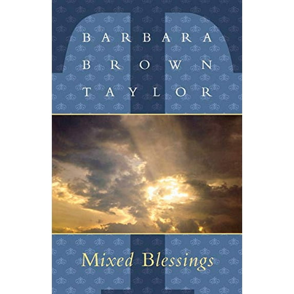 Pre-Owned Mixed Blessings (Paperback) 1561011622 9781561011629