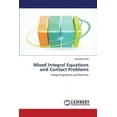 thumbnail image 1 of Mixed Integral Equations and Contact Problems (Paperback), 1 of 1