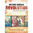 thumbnail image 1 of Pre-Owned Mixed Media Revolution: Creative Ideas for Reusing Your Art (Paperback) 1440318719 9781440318719, 1 of 1