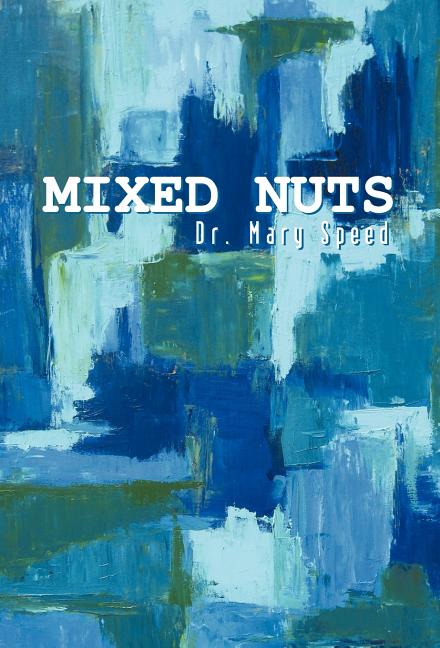 Mixed Nuts (Hardcover)