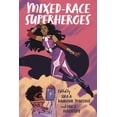 thumbnail image 1 of Mixed-Race Superheroes (Paperback), 1 of 1