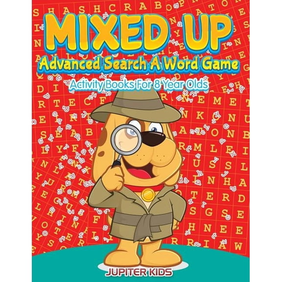 Mixed Up - Advanced Search A Word Game: Activity Books For 8 Year Olds, (Paperback)