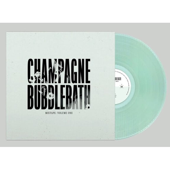 Champagne Bubblebath - Mixtape: Volume One - Music & Performance - Vinyl