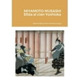 thumbnail image 1 of Miyamoto Musashi: sfida al clan Yoshioka, (Paperback), 1 of 1