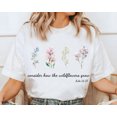thumbnail image 1 of MiyazakiLy Consider How The Wildflowers Grow Outfit, Luke 12:27 Shirt, Women's Bible Shirt, Motivational Faith Apparel, Prayer Gift, Mother's Day Gift, 1 of 4