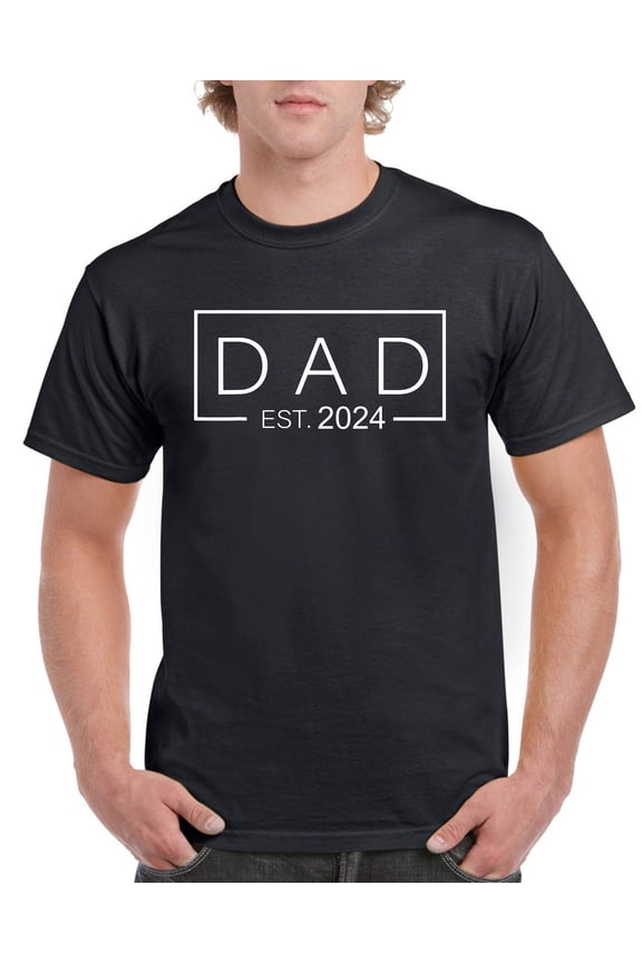Dad Est 2024 , For New Father Fathers Day ,s New Daddy Cotton TShirt Newborn Baby Presents