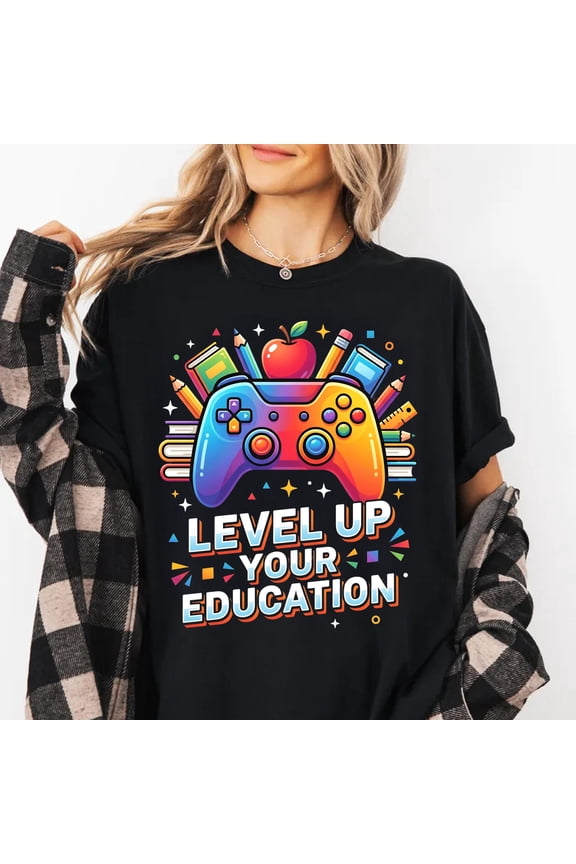 Level Up Your Education T-Shirt, Gaming Student Tee, Back To School , School Supplies Controller Shirt, Smart Gamer Apparel, Learning