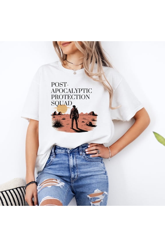 Post-Apocalyptic Protection Squad Shirt – Pedro Pascal Inspired Tee, Style T-Shirt, Funny Survival Graphic Shirt