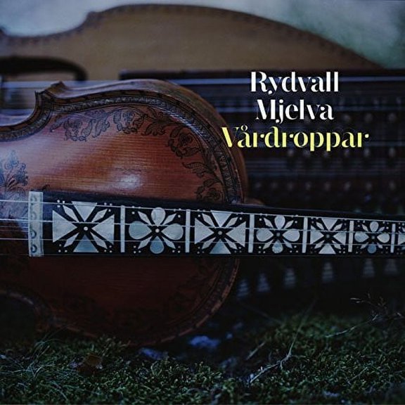 Mjelva,Olav / Mjelva,Olav / Rydvall,Erik - Vardroppar - Music & Performance - CD