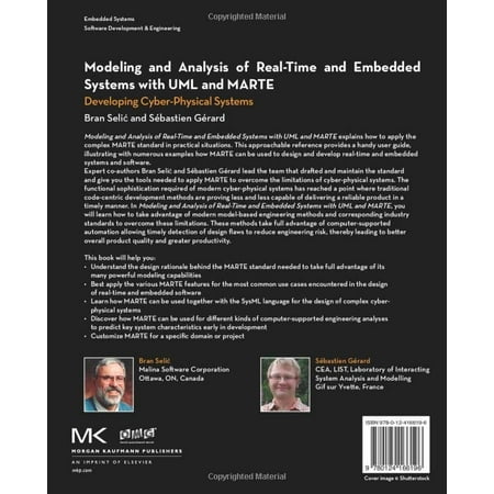Pre-Owned Modeling and Analysis of Real-Time and Embedded Systems with UML and MARTE: Developing Cyber-Physical Systems (Paperback) 0124166199 9780124166196