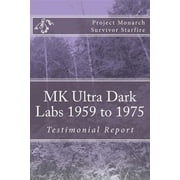 MK Ultra Dark Labs Paperback by Starfire