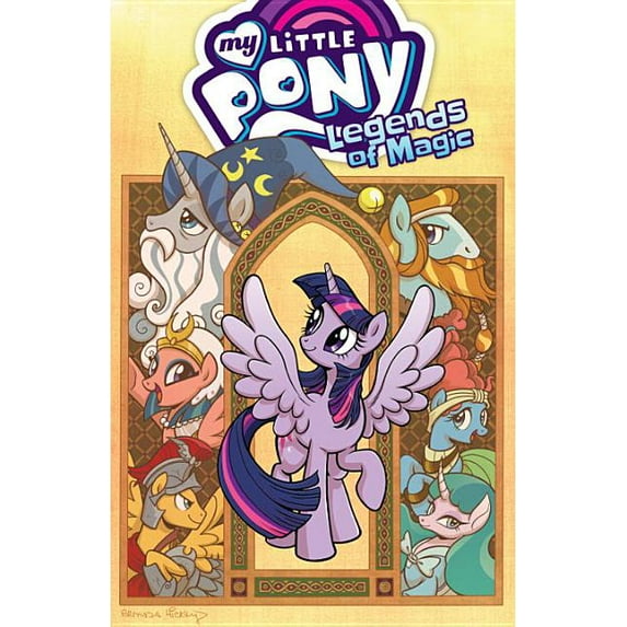 Mlp Legends of Magic: My Little Pony: Legends of Magic, Vol. 1 (Paperback)