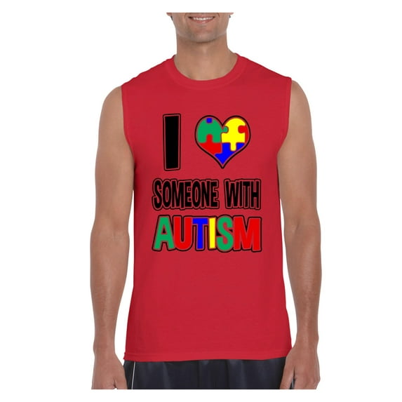 MmF - Men's Graphic T-Shirt Sleeveless, up to Men Size 3XL - I Love Someone With Autism