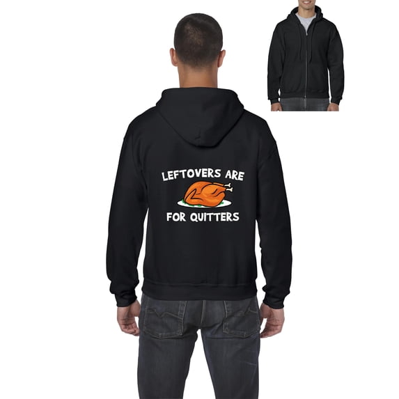MmF - Men's Sweatshirt Full-Zip Pullover - LEFTOVERS ARE FOR QUITTERS