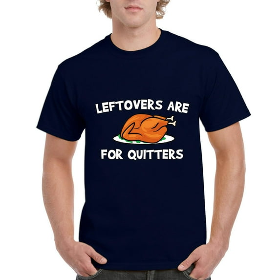 MmF - Men's T-Shirt Short Sleeve - LEFTOVERS ARE FOR QUITTERS