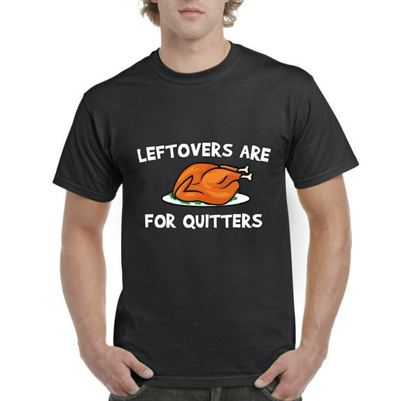 MmF - Men's T-Shirt Short Sleeve - LEFTOVERS ARE FOR QUITTERS