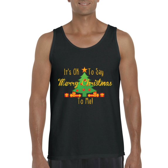 MmF - Men's Tank Top for Men - It is OK to Say Merry Xmas To Me