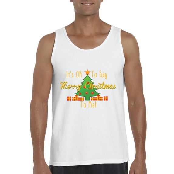 MmF - Men's Tank Top for Men - It is OK to Say Merry Xmas To Me