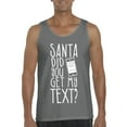 thumbnail image 1 of MmF - Men's Tank Top for Men - SANTA DID YOU GET MY TEXT?, 1 of 5