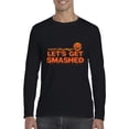 thumbnail image 1 of MmF - Mens Long Sleeve T-Shirts - Halloween Let`s Get Smashed, 1 of 5
