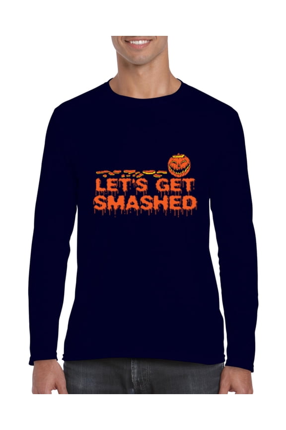 MmF - Mens Long Sleeve T-Shirts - Halloween Let`s Get Smashed