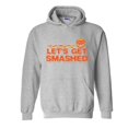 thumbnail image 1 of MmF - Mens Plus Sweatshirts and Hoodies - Halloween Let`s Get Smashed, 1 of 5