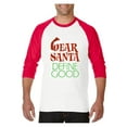 thumbnail image 1 of Mens Raglan Sleeve Baseball T-Shirts - Dear Santa, 1 of 5