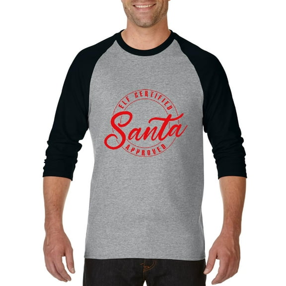 MmF - Mens Raglan Sleeve Baseball T-Shirts - ELF CERTIFIED SANTA APPROVED XMAS