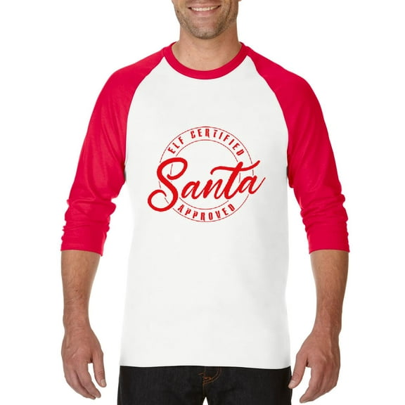 MmF - Mens Raglan Sleeve Baseball T-Shirts - ELF CERTIFIED SANTA APPROVED XMAS