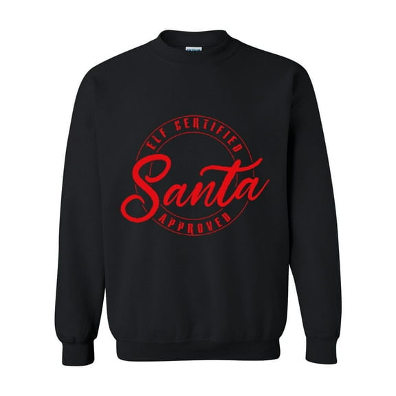 MmF - Women Sweatshirts and Hoodies - ELF CERTIFIED SANTA APPROVED XMAS
