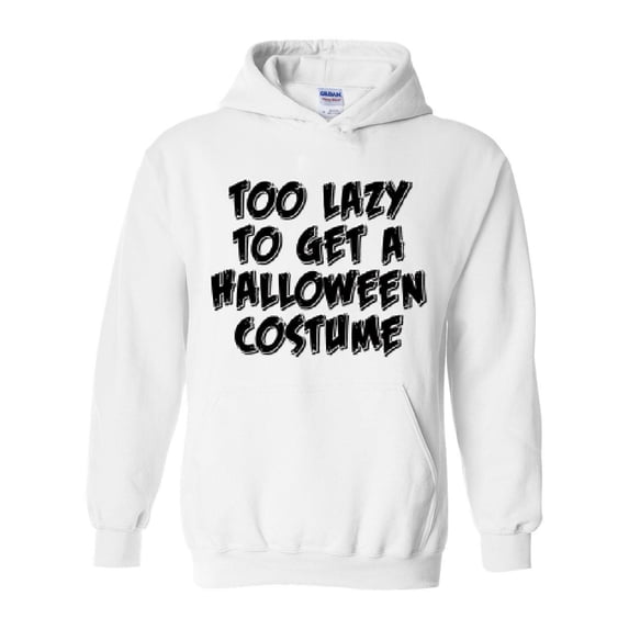MmF - Women Sweatshirts and Hoodies - Halloween Too Lazy To Get a Halloween Costume