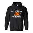 thumbnail image 1 of MmF - Women Sweatshirts and Hoodies - LEFTOVERS ARE FOR QUITTERS, 1 of 5