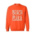 thumbnail image 1 of MmF - Women Sweatshirts and Hoodies, up to Size 5XL - Beach Please, 1 of 5