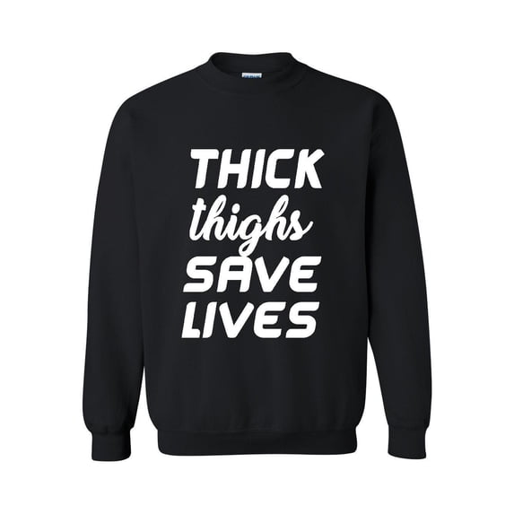 MmF - Women Sweatshirts and Hoodies, up to Size 5XL - Thick Thighs Save Lives