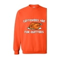 thumbnail image 1 of MmF - Women's Plus Sweatshirts and Hoodies - LEFTOVERS ARE FOR QUITTERS, 1 of 5