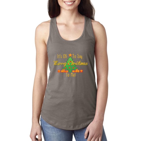 MmF - Women's Racerback Tank Top - It is OK to Say Merry Xmas To Me