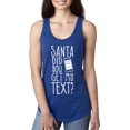 thumbnail image 1 of MmF - Women's Racerback Tank Top - SANTA DID YOU GET MY TEXT?, 1 of 5
