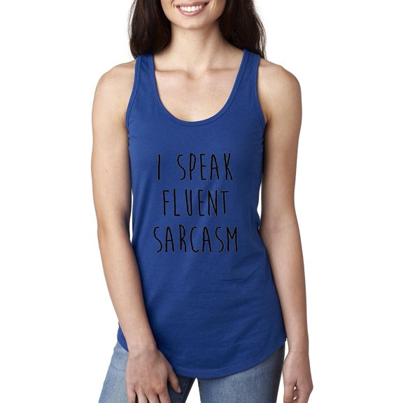 MmF - Women's Racerback Tank Top, up to Women Size 2XL - I Speak Fluent Sarcasm