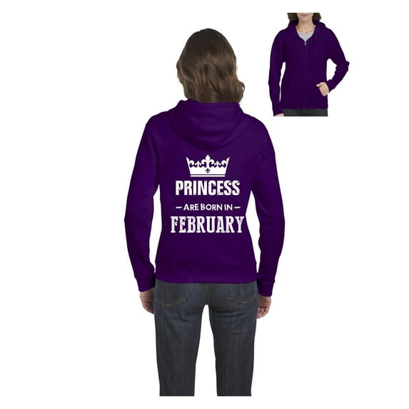 Women's Sweatshirt Full-Zip Pullover - Birthday Gift Princess are Born in February