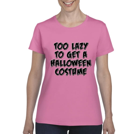 MmF - Women's T-Shirt Short Sleeve - Halloween Too Lazy To Get a Halloween Costume